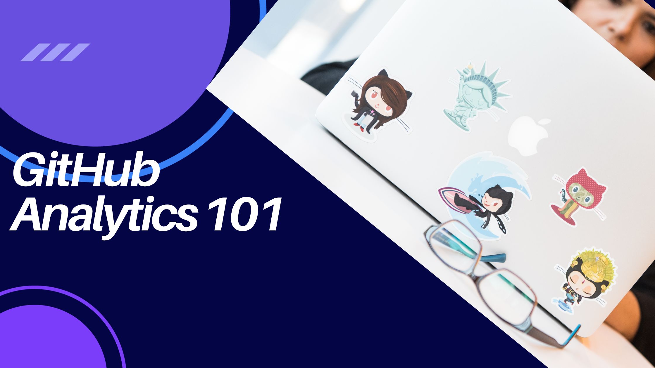 GitHub Analytics 101: Understanding the Pulse of Your Repositories